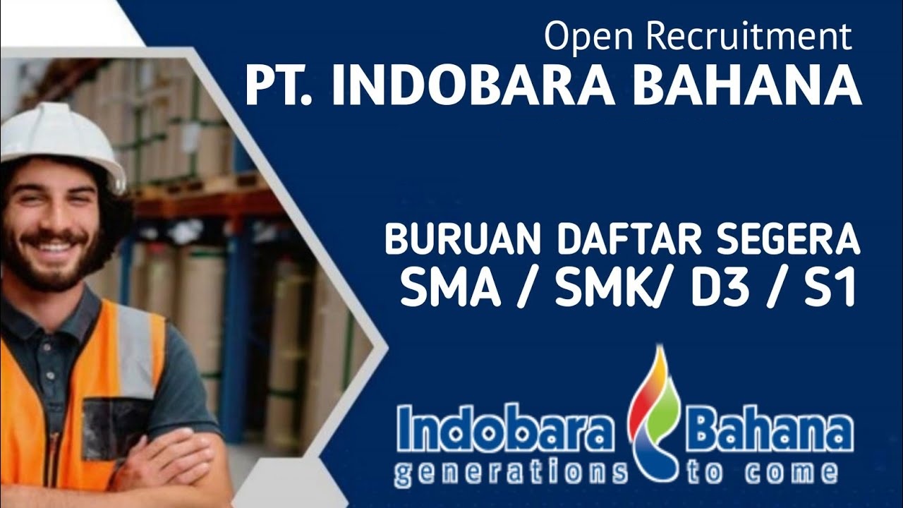 Lowongan Kerja Indobara Bahana