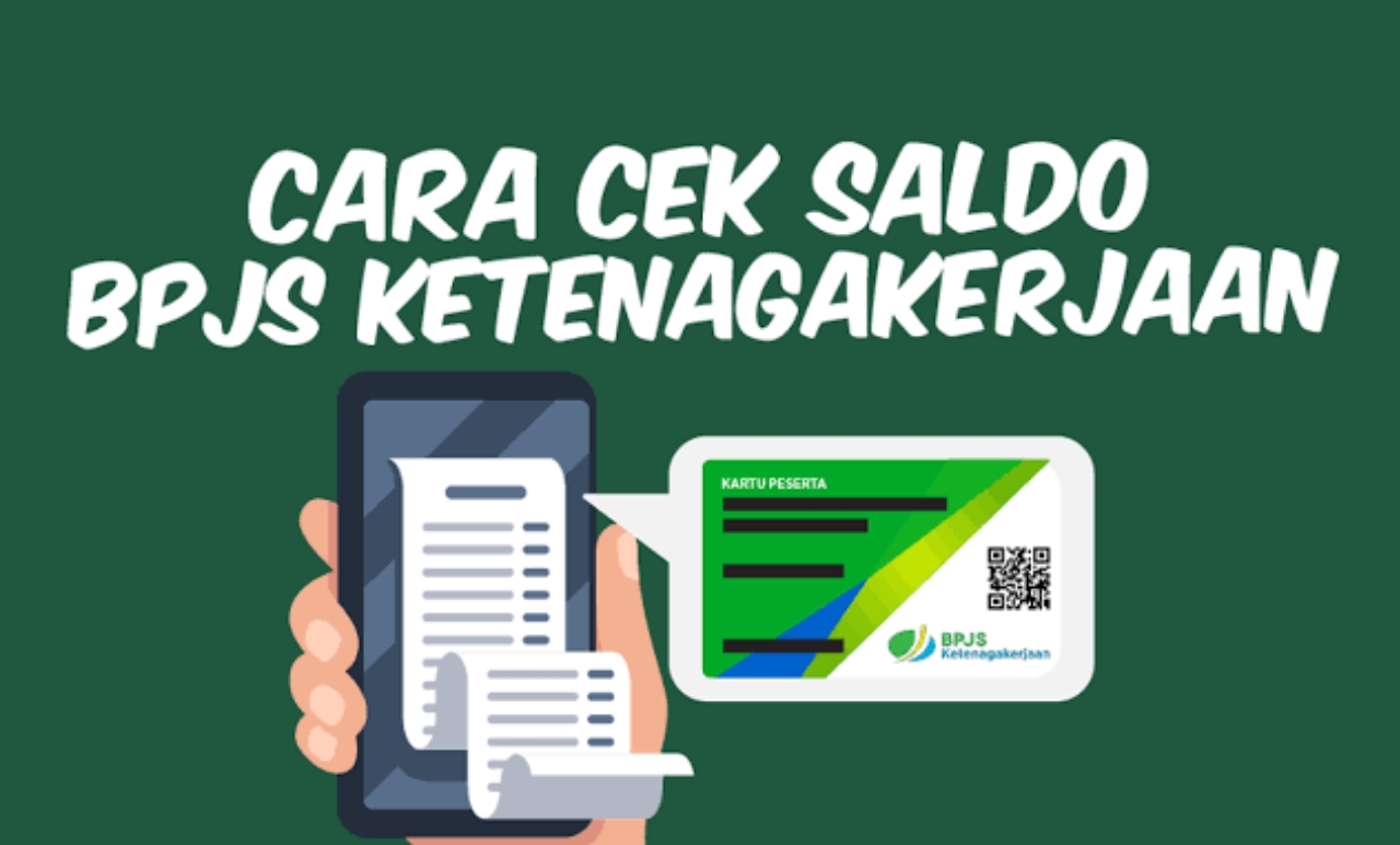 Cara Cek Saldo BPJS Ketenagakerjaan Online